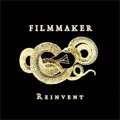 SOIL07 Filmmaker - Reinvent