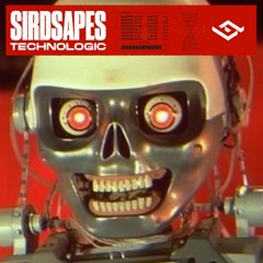 Sirdsapes - Technologic [FREE DL]