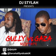 GULLY VS GAZA MIXTAPE BY DJ STYLAH