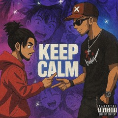 KEEP CALM