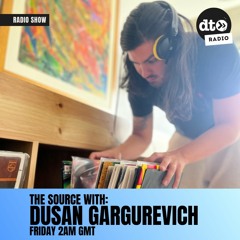 The Source with Dusan Gargurevich Ep 20
