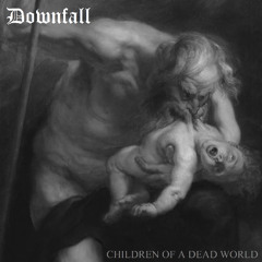 Children of A Dead World