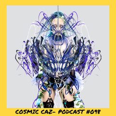 6̸6̸6̸6̸6̸6̸ | Cosmic Caz  - Podcast #098