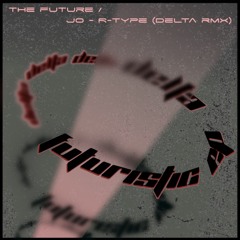 Delta - The Future