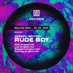 Joseph Spiteri - Rude Boy original mix