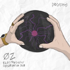 ØZ - Electrostatic [Reloaded Sounds Premiere]