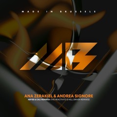 Andrea Signore & Ana Zerakiel - Abyss ( Hell Driver Rmx ) - Made In Brussels Rec