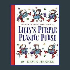 Read Ebook ❤ Lilly's Purple Plastic Purse EBook