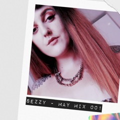 SEZZY - May Mix 001/Progressive house