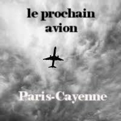 Le prochain avion (Paranos + L. Sampson)