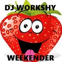 DJ WORKSHYS WEEKENDER