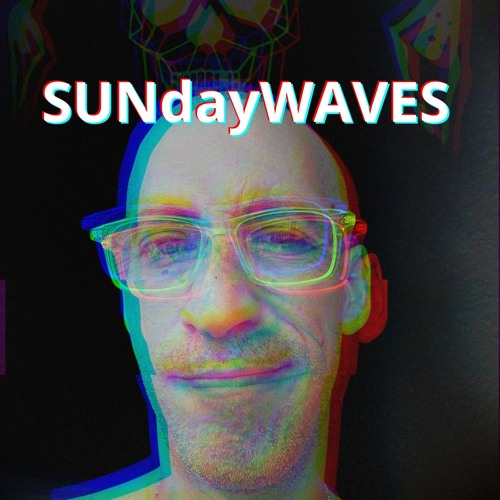 SUNdayWAVES. Wave 1