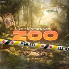 ZOO - Z4STA x SMOKEY x KANAN
