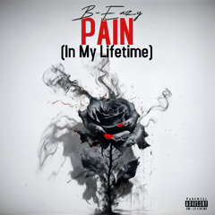 Pain (In My Lifetime)
