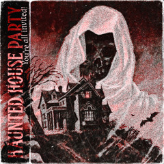 Haunted House Party