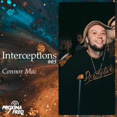 Intercept #05 - Connor Mac