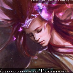 Voice of the Tempest | chase noseworthy