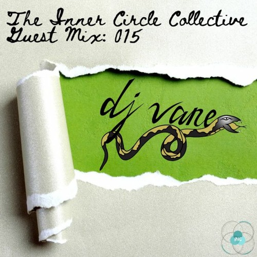 Guest Mix 015: DJ Vane