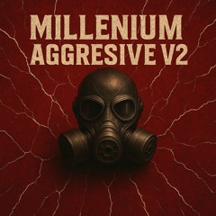 MILLENIUM AGGRESSIVE V2