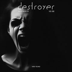 Destroyer Vol. 6 - Hard Techno