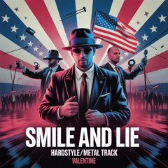 SMILE AND LIE