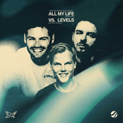 All My Life vs. Levels (DOPTERA Remake)
