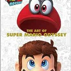 [GET] [PDF EBOOK EPUB KINDLE] The Art of Super Mario Odyssey by Nintendo 📃