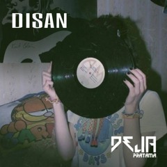 NGAWOERRR!!! [IN FLYTURING 2022] - Disan Ft. DejaPratama