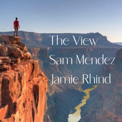 The View - Sam Mendez / Jamie Rhind
