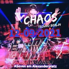 12-09-2021 - ASeven CLUB BERLIN # "Techno Breakfast Club" by SYMBIOTIKKA - CHAOS Techno.Berlin
