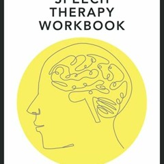 [GET] EPUB 📫 The Adult Speech Therapy Workbook by  Chung Hwa Brewer &  Miwa Aparo [E