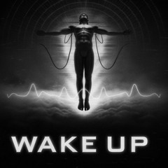 [FREE DL] WAKE UP