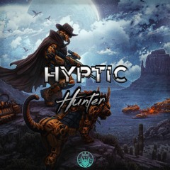 Hyptic - Hunter (Free Download)