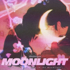moonlight (prod shenrxn)