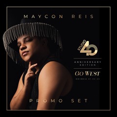 Studio 40 West Promo Set Mix Maycon Reis