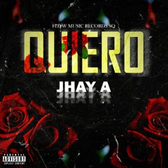Quiero - Jhay A (Audio).mp3