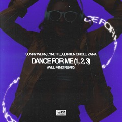 Dance For Me (Will Mind Bootleg)