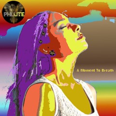 A Moment To Breath
