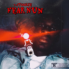 Fear Nun (Prod By Rashonn D x Jahmoni Beats)