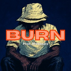 BURN - BUY 1 GET 2 FREE | Melodic Beat | Trap type beat 2025 | Play
