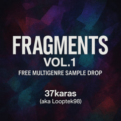 Fragments Vol.1 – Free Multigenre [demo_samples]