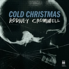 RODNEY CROMWELL: Cold Christmas