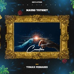 Mauro Yotsiny_-_Connection(ft. Yumax)