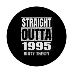 Dirty 30
