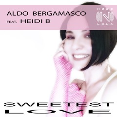 MNL049_Aldo Bergamasco Feat. Heidi B. - Sweetest Love