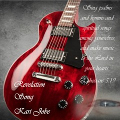 REVELATION SONG - KARI JOBE