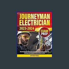 PDF ⚡ Journeyman Electrician Exam Prep: The Comprehensive Study Guide to Crush the Exam at First T
