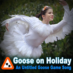 Goose on Holiday An Untitled Goose Game Song (feat. Adriana Figueroa & FamilyJules)