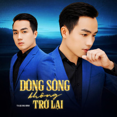 Dòng Sông Không Trở Lại