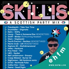 A Scottish Party Mix with Skillis - 12.03.24